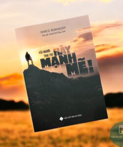 Hỡi người trai trẻ, Hãy mạnh mẽ!