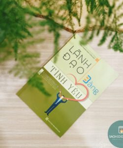 LÃNH ĐẠO BẰNG TÌNH YÊU