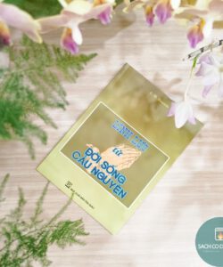 Linh lực từ đời sống cầu nguyện