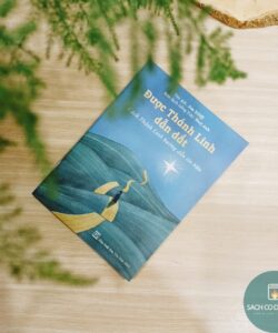 ĐƯỢC THÁNH LINH DẪN DẮT