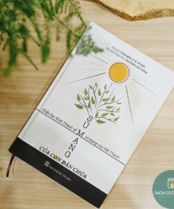 Sứ mạng của con dân Chúa - Thần học Kinh Thánh về sứ mạng của Hội Thánh