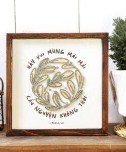 Hãy vui mừng mãi mãi - 30x30cm