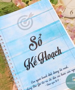 Sổ Kế Hoạch - thiết lập những kế hoạch của bạn