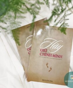 Hãy Giữ Chính Mình