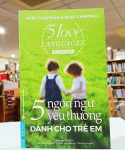 5 Ngôn ngữ yêu thương dành cho trẻ em