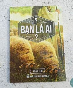 Bạn là ai?