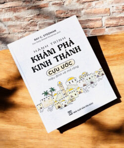 Hành trình khám phá Kinh Thánh Cựu Ước