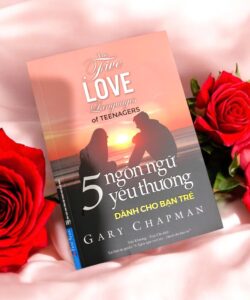 5 Ngôn ngữ yêu thương dành cho bạn trẻ